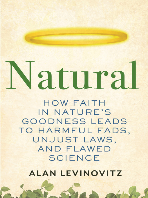 Title details for Natural by Alan Levinovitz - Available